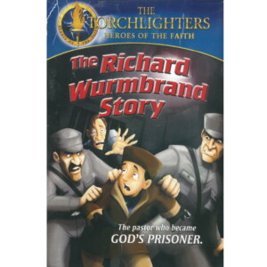 Torchlighters Richard Wurmbrand